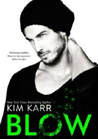 Blow - Kim Karr