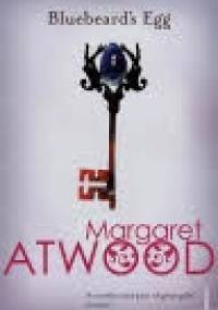 Bluebeard's Egg and Other Stories - Margaret Atwood