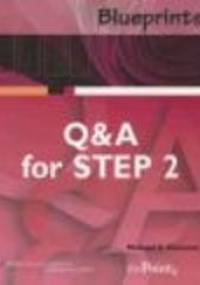 Blueprints Q and A for Step 2 - Michael S. Clement
