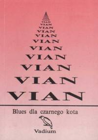 Blues dla czarnego kota. Opowiadania - Boris Vian