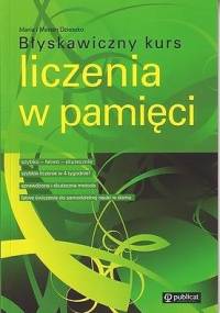 Błyskawiczny kurs liczenia w pamięci - Maria Dzieszko, Marian Dzieszko