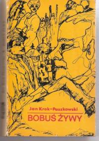 Bobuś żywy - Jan Krok-Paszkowski