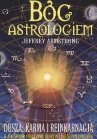 Bóg astrologiem - Jeffrey Armstrong