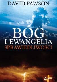 Bóg i ewangelia sprawiedliwości - David Pawson