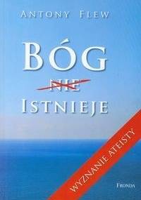 Bóg istnieje - Antony Flew
