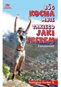 Bóg kocha mnie takiego jaki jestem - Remigiusz Recław SJ