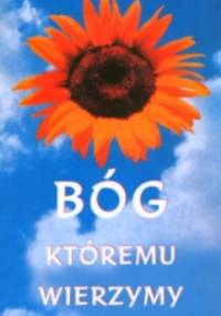 Bóg, któremu wierzymy - Phil Bosmans