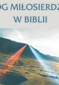 Bóg Miłosierdzia w Biblii
