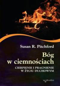 Bóg w ciemnościach - Pitchford Susan