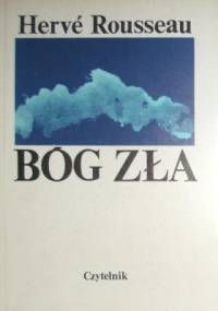 Bóg zła - Hervé Rousseau