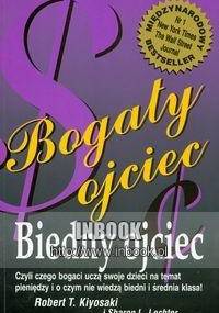 Bogaty ojciec, biedny ojciec - Robert Toru Kiyosaki, Sharon L. Lechter