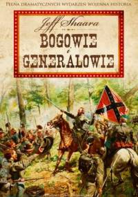 Bogowie i generałowie - Jeff Shaara