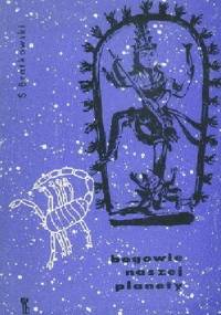 Bogowie naszej planety - Stefan Bratkowski