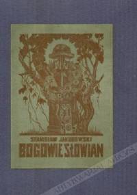 Bogowie Słowian - Stanisław Jakubowski