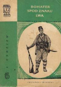 Bohater spod znaku lwa - Iwan Undżiew