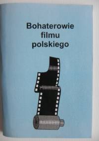Bohaterowie filmu polskiego - Jerzy Marchewka