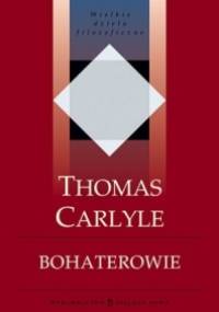 Bohaterowie - Thomas Carlyle