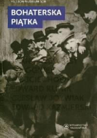 Bohaterska Piątka - ks. Leon Musielak SDB