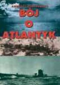Bój o Atlantyk - Andrzej Perepeczko