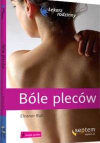 Bóle pleców - Eleanor Bull, Graham Archard