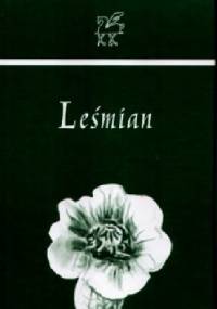 Bolesław Leśmian - Spojrzystość - Bolesław Leśmian