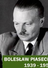 Bolesław Piasecki 1939-1956 - Jan Engelgard