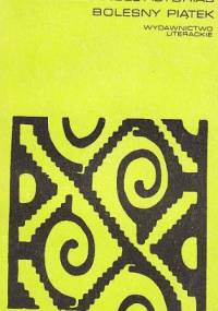 Bolesny piątek - Miguel Ángel Asturias