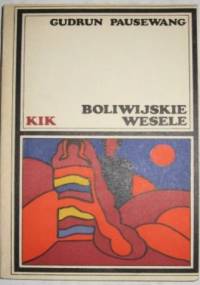 Boliwijskie wesele - Gudrun Pausewang