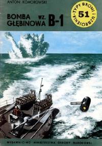 Bomba głębinowa wz. B-1 - Antoni Komorowski