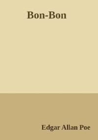 Bon-Bon - Edgar Allan Poe