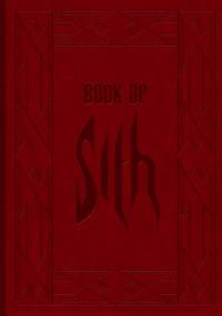 Book of Sith: Secrets from the Dark Side - Daniel Wallace