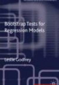 Bootstrap Tests for Regression Models - Leslie Godfrey