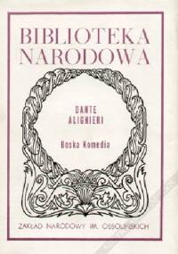 Boska komedia (wybór) - Dante Alighieri