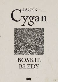 Boskie błędy - Jacek Cygan