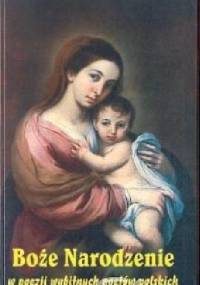 Boże Narodzenie w poezji wybitnych poetów