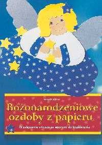 Bożonarodzeniowe ozdoby z papieru - Ritter Ursula