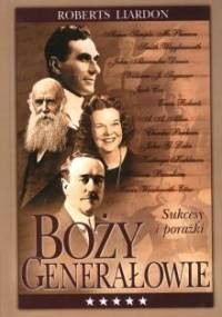 Boży generałowie - Roberts Liardon