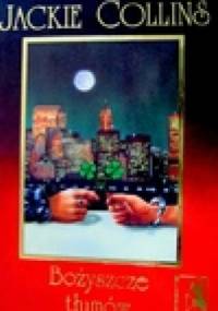 Bożyszcze Tłumów 2 - Jackie Collins