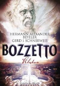 BOZZETTO Klątwa - Hermann Alexander Beyeler, Gerd J. Schneeweis