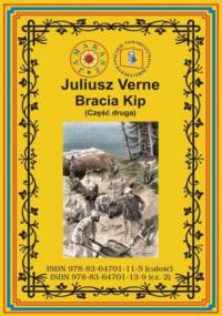 Bracia Kip. Część druga - Juliusz Verne