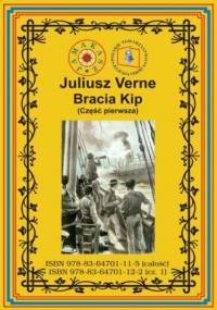 Bracia Kip. Część pierwsza - Juliusz Verne