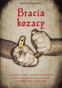 Bracia kozacy - Andrzej Podkowicz