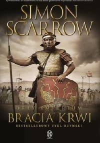 Bracia krwi - Simon Scarrow