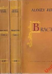 Bractwo - Alois Jirásek