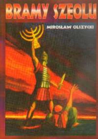 Bramy Szeolu - Mirosław Olszycki