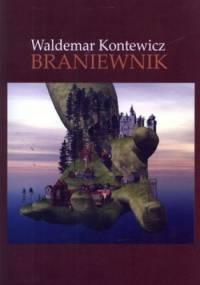 Braniewnik - Waldemar Kontewicz