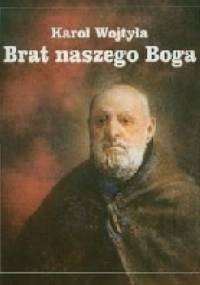 Brat naszego Boga - Karol Wojtyła