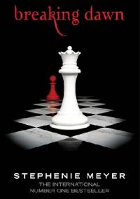 Breaking Dawn - Stephenie Meyer