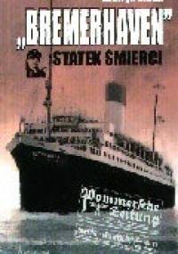 Bremerhaven. Statek śmierci - Henryk Mąka