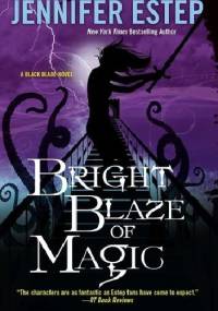 Bright blaze of magic - Jennifer Estep
